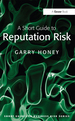 A Short Guide to Reputation Risk