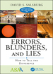 Errors, Blunders, and Lies