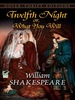 Twelfth Night; Or, What You Will