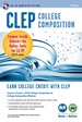 Clep� College Composition 2nd Ed., Book + Online