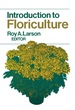 Introduction to Floriculture