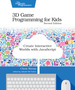 3d Game Programming for Kids