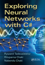 Exploring Neural Networks With C#