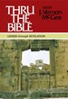 Thru the Bible: Genesis Through Revelation