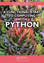 A Functional Start to Computing With Python