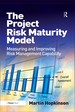 The Project Risk Maturity Model