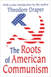The Roots of American Communism