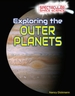 Exploring the Outer Planets