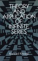 Theory and Application of Infinite Series