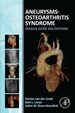 Aneurysms-Osteoarthritis Syndrome