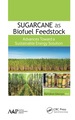 Sugarcane as Biofuel Feedstock