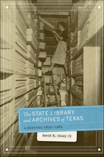 The State Library and Archives of Texas