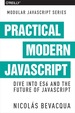 Practical Modern Javascript