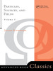Particles, Sources, and Fields, Volume 1