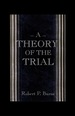 A Theory of the Trial