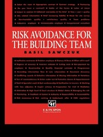 Risk Avoidance for the Building Team