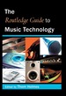 The Routledge Guide to Music Technology
