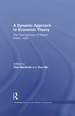 A Dynamic Approach to Economic Theory
