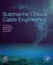 Submarine Optical Cable Engineering