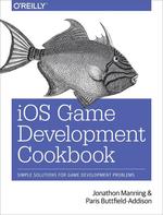 Ios Game Development Cookbook
