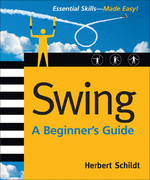 Swing: a Beginner's Guide