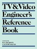 Tv & Video Engineer's Reference Book