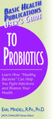 User's Guide to Probiotics