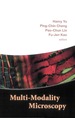 Multi-Modality Microscopy