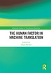 The Human Factor in Machine Translation