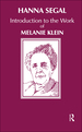 Introduction to the Work of Melanie Klein