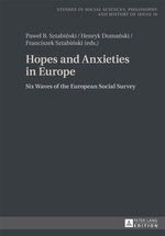Hopes and Anxieties in Europe