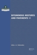 Bituminous Mixtures and Pavements VI