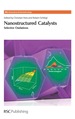 Nanostructured Catalysts
