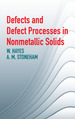 Defects and Defect Processes in Nonmetallic Solids