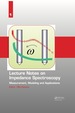Lecture Notes on Impedance Spectroscopy