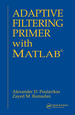 Adaptive Filtering Primer With Matlab
