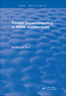 Parallel Supercomputing in Mimd Architectures