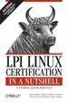 Lpi Linux Certification in a Nutshell