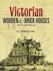 Victorian Wooden and Brick Houses With Details