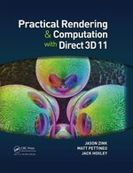 Practical Rendering and Computation With Direct3d 11
