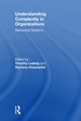 Understanding Complexity in Organizations