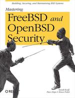 Mastering Freebsd and Openbsd Security