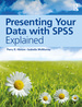 Presenting Your Data With Spss Explained