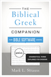 The Biblical Greek Companion for Bible Software Users