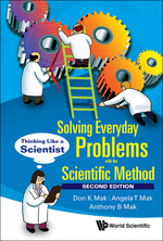 Solving Everyday Problems With the Scientific Method: Thinking Like a Scientist