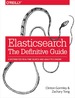 Elasticsearch: the Definitive Guide