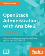 Openstack Administration With Ansible 2-Second Edition