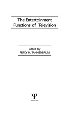 The Entertainment Functions of Television