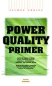 Power Quality Primer