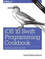 Ios 10 Swift Programming Cookbook